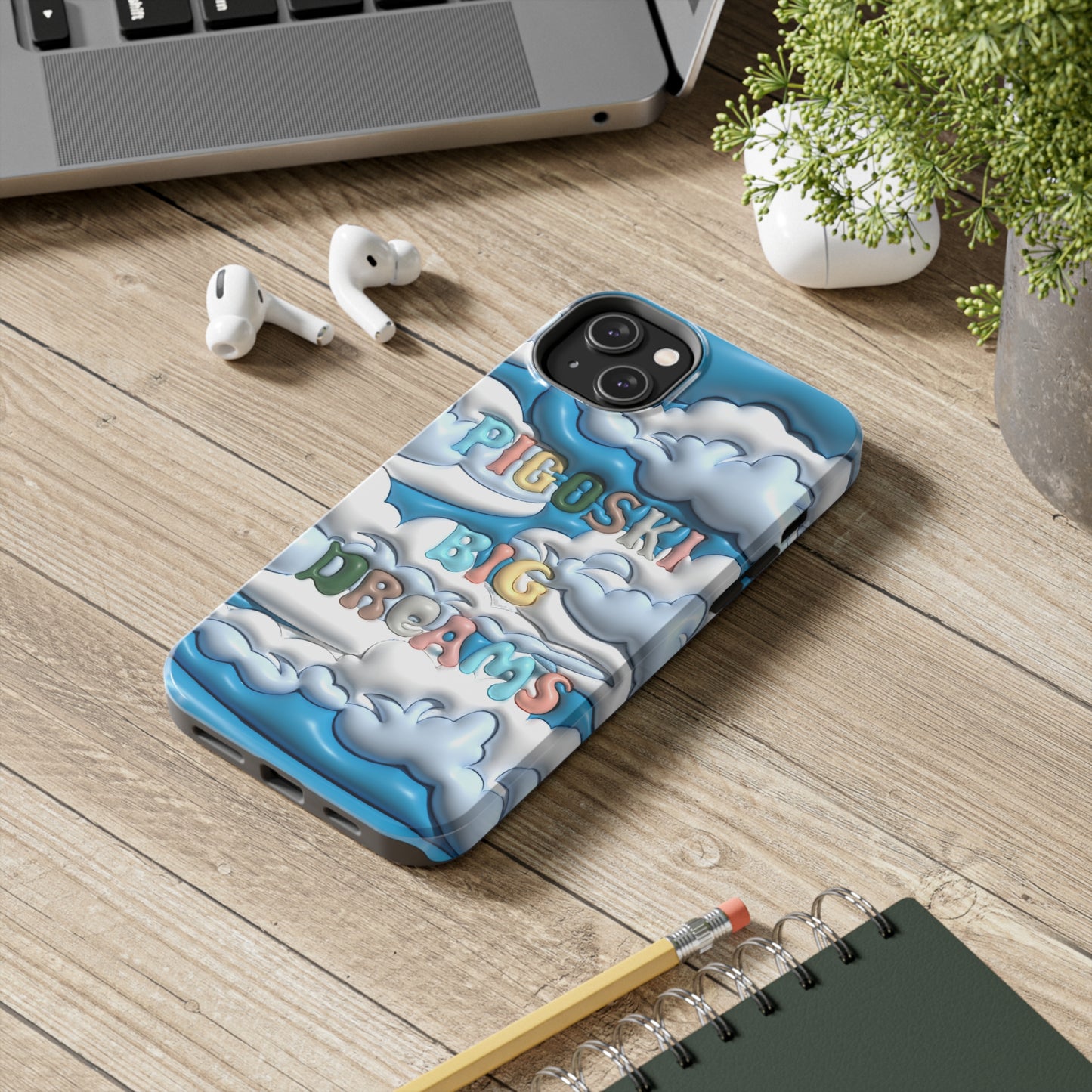 Big Dreams Phone Case