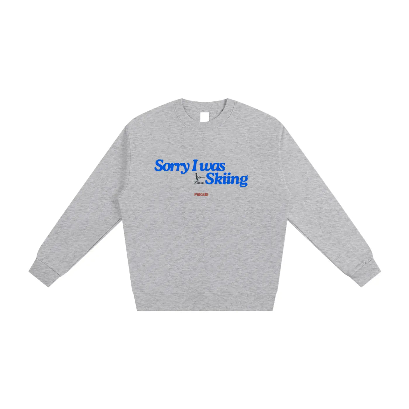 Gray sweatshirt with blue text on a white background