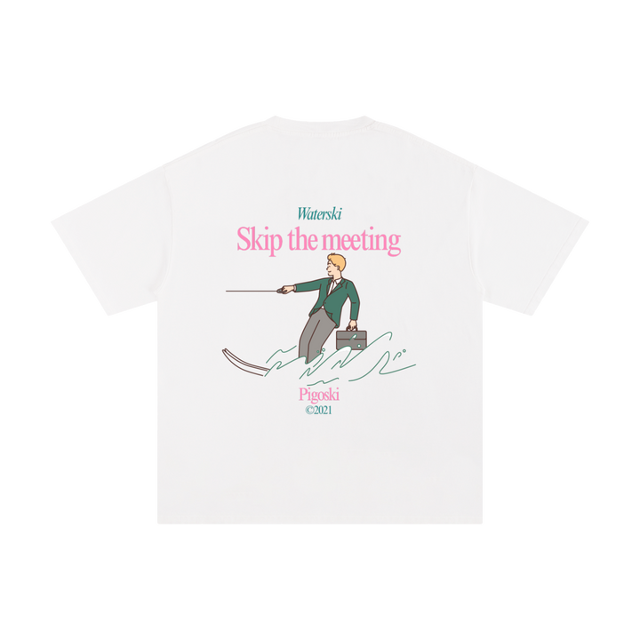PIGOSKI Skip-the-Meeting Tee