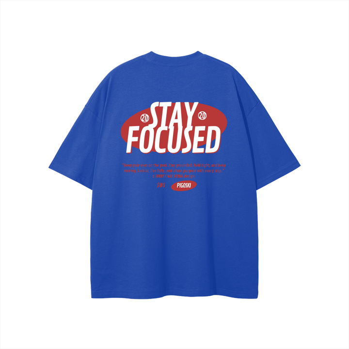 PIGOSKI Stay Focus Tee